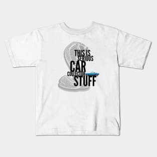 This Is Serious Car Collector Stuff Kids T-Shirt